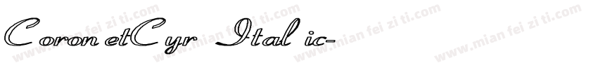 CoronetCyr Italic字体转换